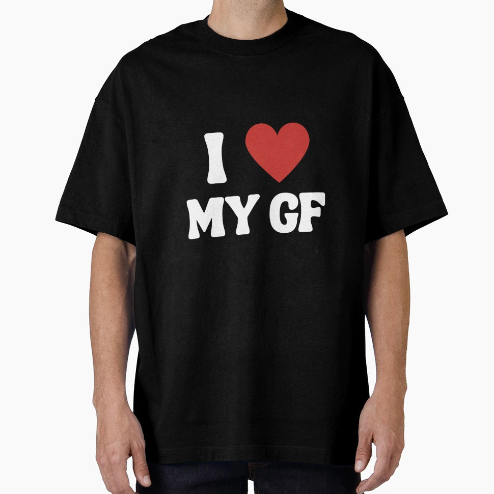 I Love My Girlfriend 3 T-Shirt - Trendy Graphic Unisex - T-Shirt, Sweatshirt, Hoodie