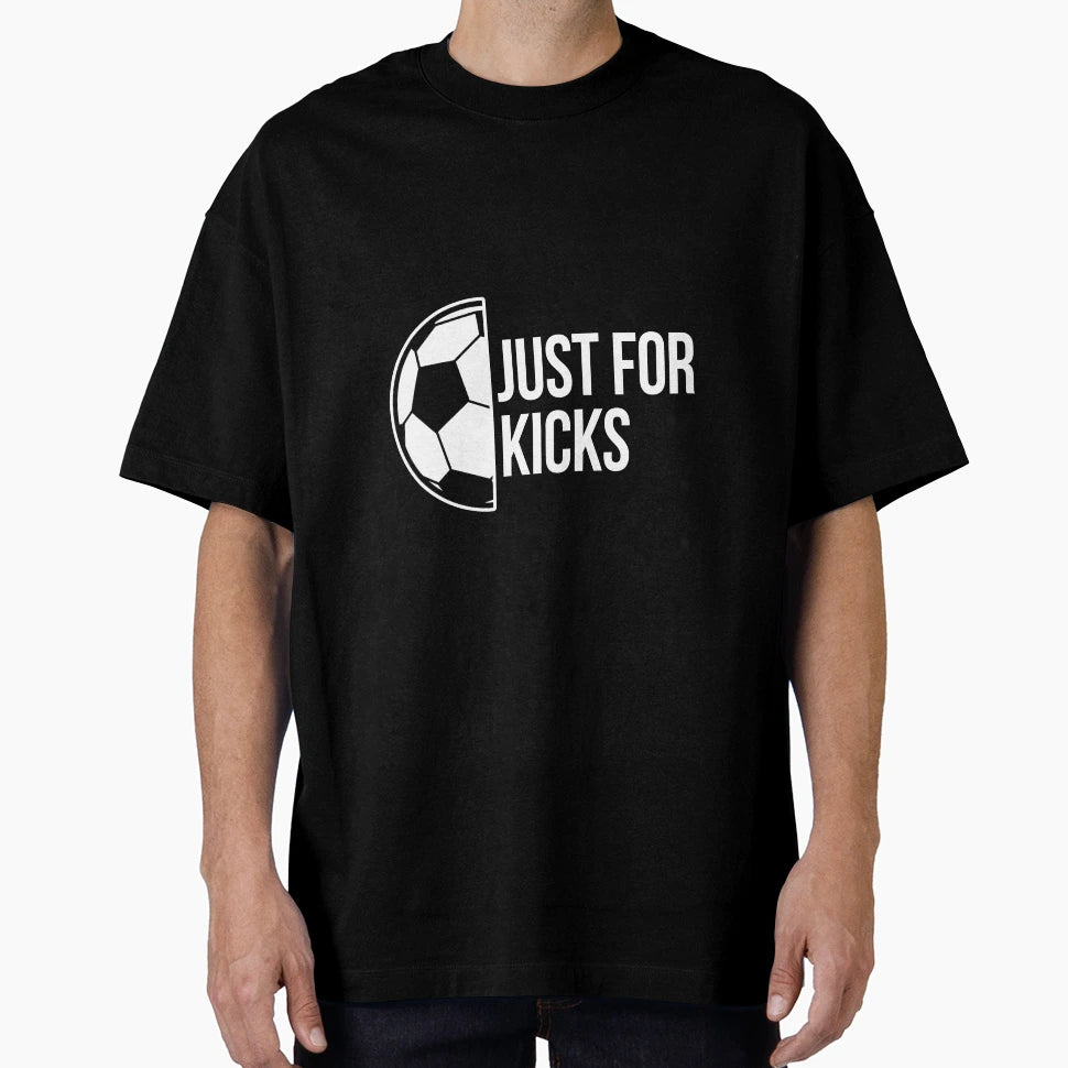 Just Kicks Football Goal Striker Fan T-Shirt - Unique Graphic for Adults - T-Shirt, Sweatshirt, Hoodie