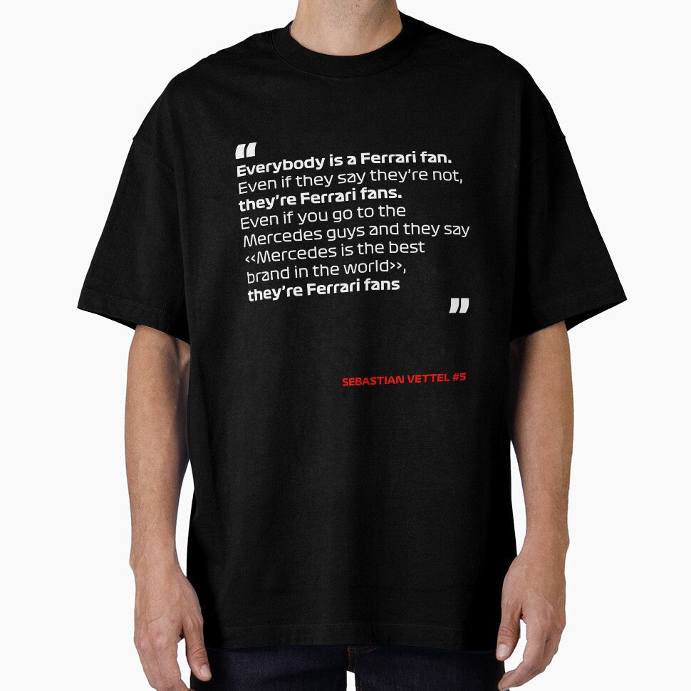 Everybody is a Ferrari fan #4 Sebastian Vettel #5 by - Adult & Kids T-Shirts, Sweatshirts & Hoodies apparel design preview 1