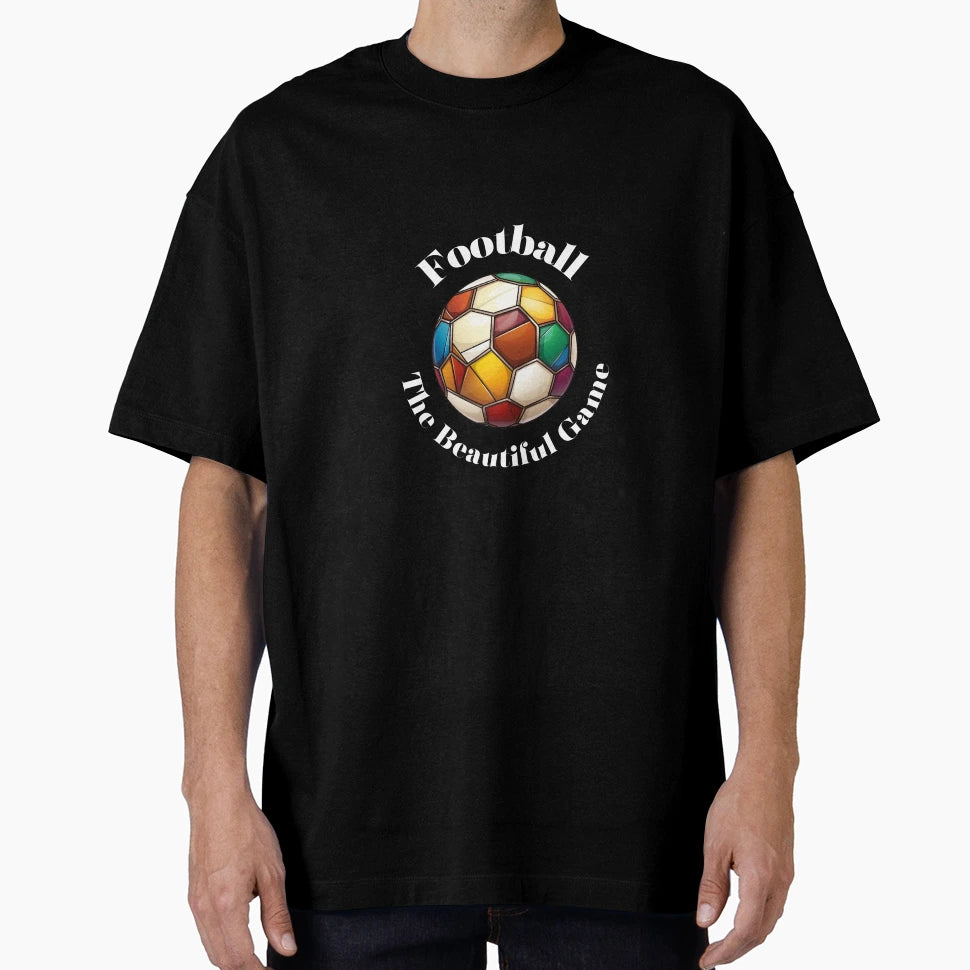 Football Beautiful Game T-Shirt - Novelty Apparel for Adults - T-Shirt, Sweatshirt, Hoodie