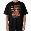 Football Fanatic T-Shirt - Aesthetic Graphic Men Women - T-Shirt, Sweatshirt, Hoodie