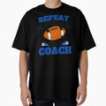 Repeat After Me Yes Coach Football T-Shirt - Minimalist Print Men Women - T-Shirt, Sweatshirt, Hoodie