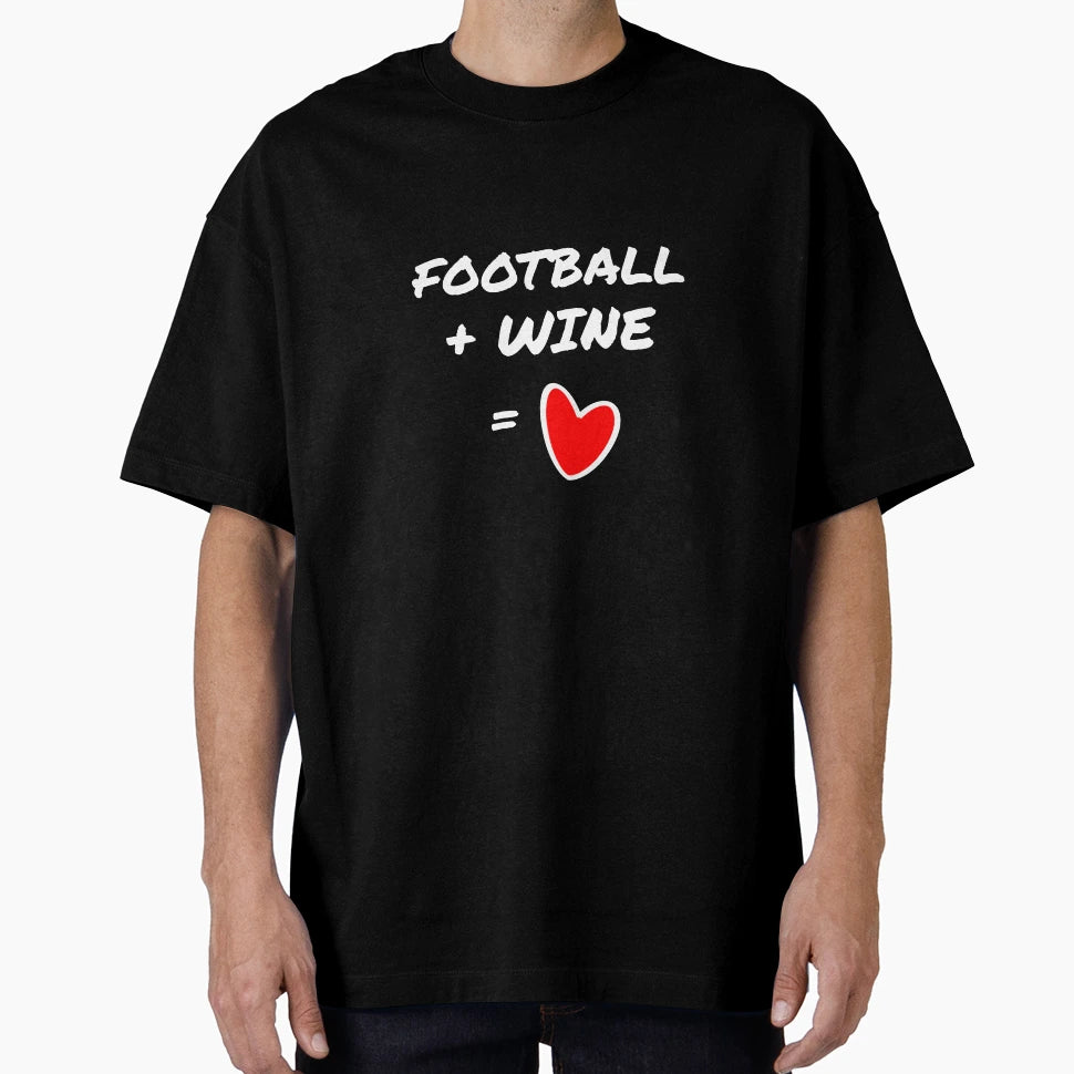 Football Wine Love T-Shirt - Fun Novelty Design Men Women - T-Shirt, Sweatshirt, Hoodie
