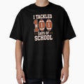 I Tackled 100 Days School Football T-Shirt - Fun Novelty Design for Adults - T-Shirt, Sweatshirt, Hoodie