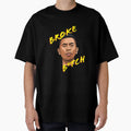 Noel Miller Broke B Tch T-Shirt - Custom Art Print Unisex - T-Shirt, Sweatshirt, Hoodie