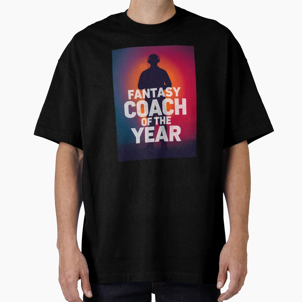 Fantasy Coach Year T-Shirt - Fun Novelty Design Men Women - T-Shirt, Sweatshirt, Hoodie