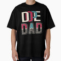 Dope Dad Fathers Day T-Shirt - Casual Everyday Wear Men Women - T-Shirt, Sweatshirt, Hoodie