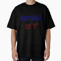 I Only Play Football Days Sport T-Shirt - Casual Everyday Wear Unisex - T-Shirt, Sweatshirt, Hoodie