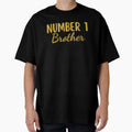 Number 1 Brother G T-Shirt - Streetwear Style Men Women - T-Shirt, Sweatshirt, Hoodie
