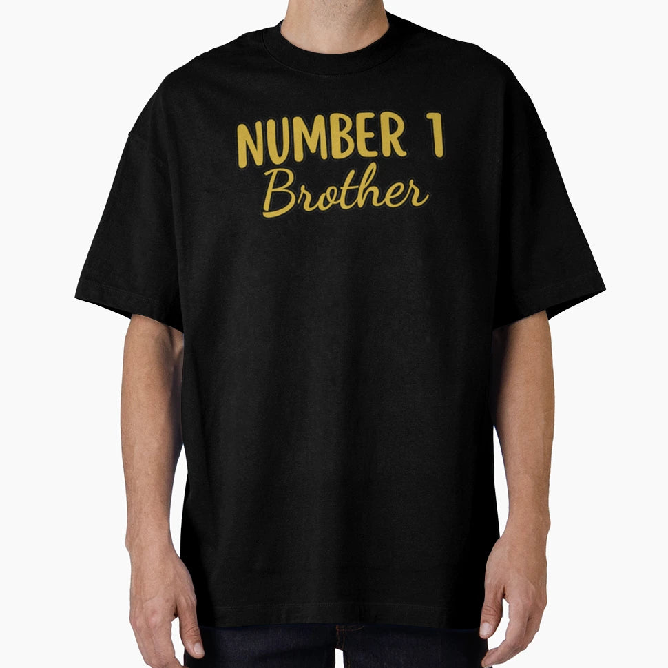 Number 1 Brother G T-Shirt - Streetwear Style Men Women - T-Shirt, Sweatshirt, Hoodie