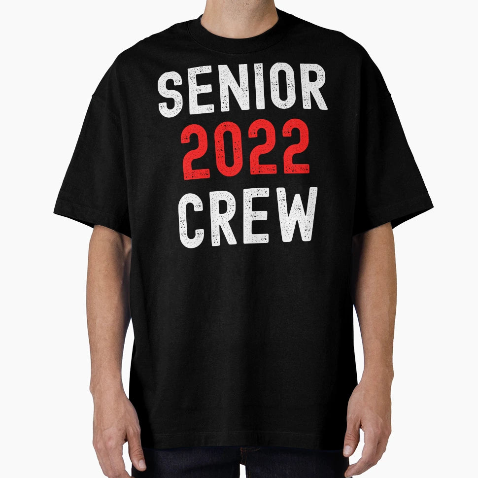 Senior Class 2022 T-Shirt - Aesthetic Graphic Unisex - T-Shirt, Sweatshirt, Hoodie