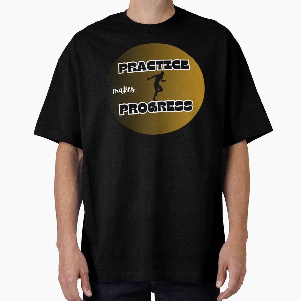 Practice Is Progress Relay T-Shirt - Aesthetic Graphic Men Women - T-Shirt, Sweatshirt, Hoodie