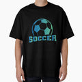 Soccer T-Shirt - Aesthetic Graphic for Adults - T-Shirt, Sweatshirt, Hoodie