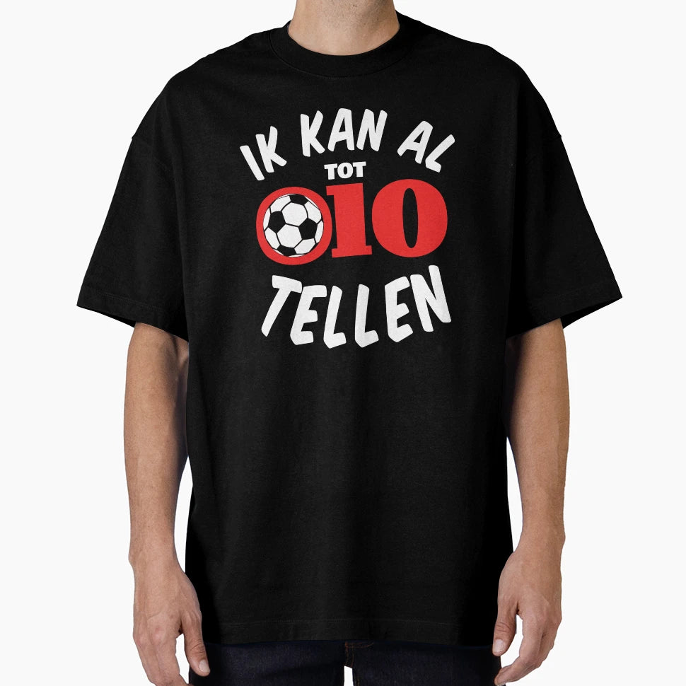 Rotterdam Ik Kan Al Tot 010 Tellen T-Shirt - Streetwear Style Unisex - T-Shirt, Sweatshirt, Hoodie