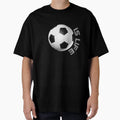 Football Is Life T-Shirt - Casual Everyday Wear Unisex - T-Shirt, Sweatshirt, Hoodie