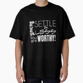 Never settle for less by markyartshop - Adult & Kids T-Shirts, Sweatshirts & Hoodies apparel design preview 1