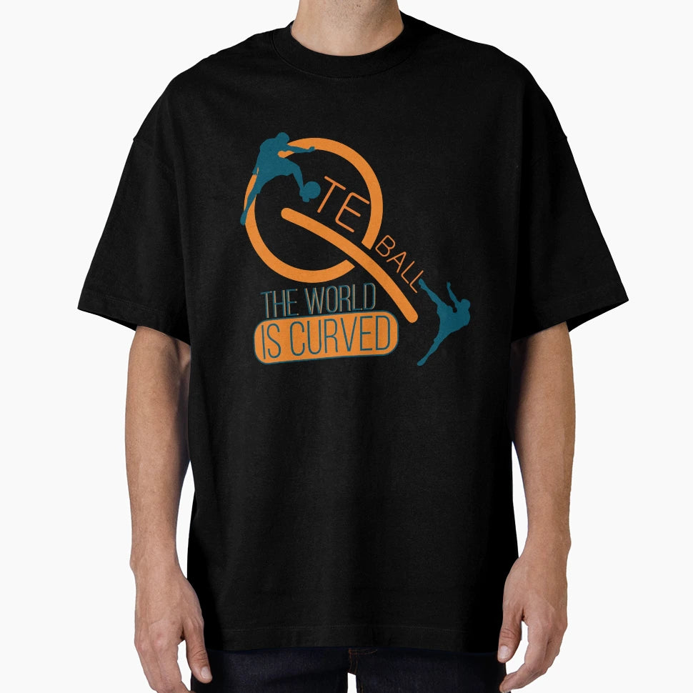 Teqball World Is Curved T-Shirt - Fun Novelty Design for Adults - T-Shirt, Sweatshirt, Hoodie