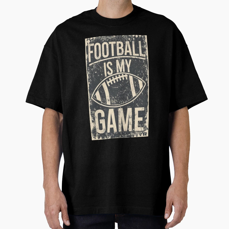 Football Is My Game T-Shirt - Aesthetic Graphic for Adults - T-Shirt, Sweatshirt, Hoodie