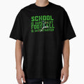 School Is Important Football Is Importanter T-Shirt - Trendy Graphic Unisex - T-Shirt, Sweatshirt, Hoodie
