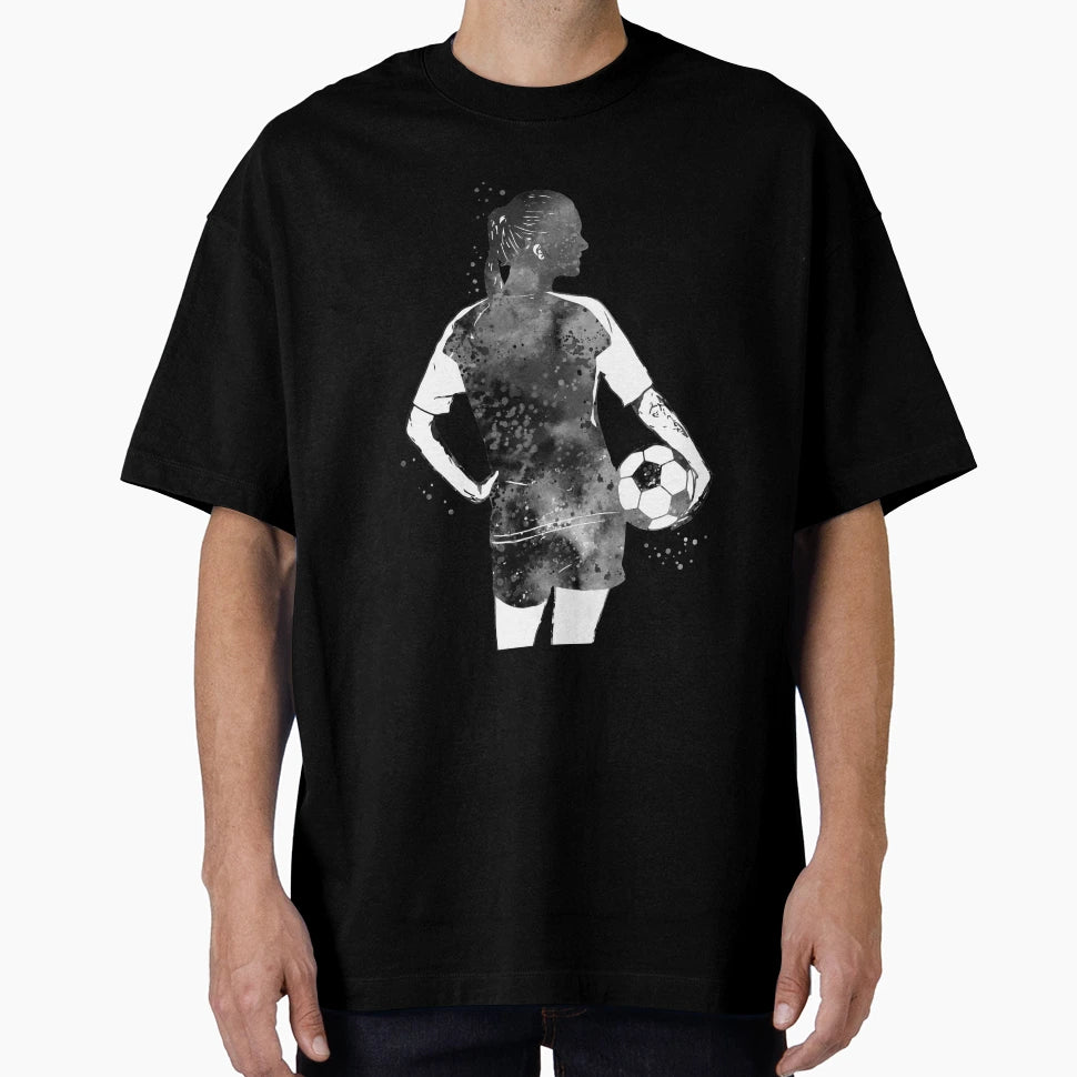 Female Soccer Player T-Shirt - Streetwear Style Unisex - T-Shirt, Sweatshirt, Hoodie