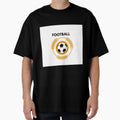 Football T-Shirt - Graphic Print Men Women - T-Shirt, Sweatshirt, Hoodie