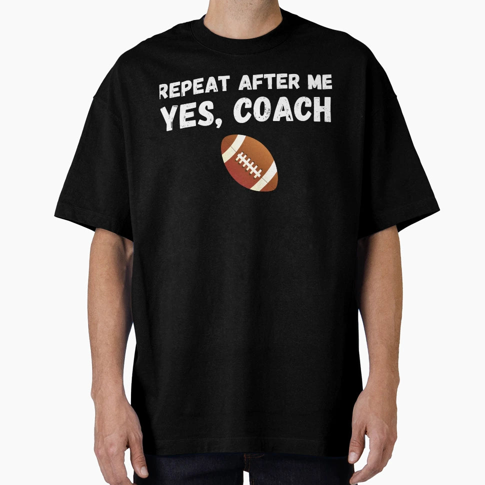 Funny Football Player Coach Gift T-Shirt - Novelty Apparel for Adults - T-Shirt, Sweatshirt, Hoodie