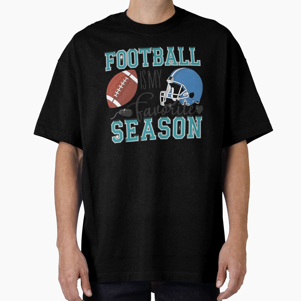 Football Is My Favorite Season Helmet Ball T-Shirt - Graphic Print Unisex - T-Shirt, Sweatshirt, Hoodie