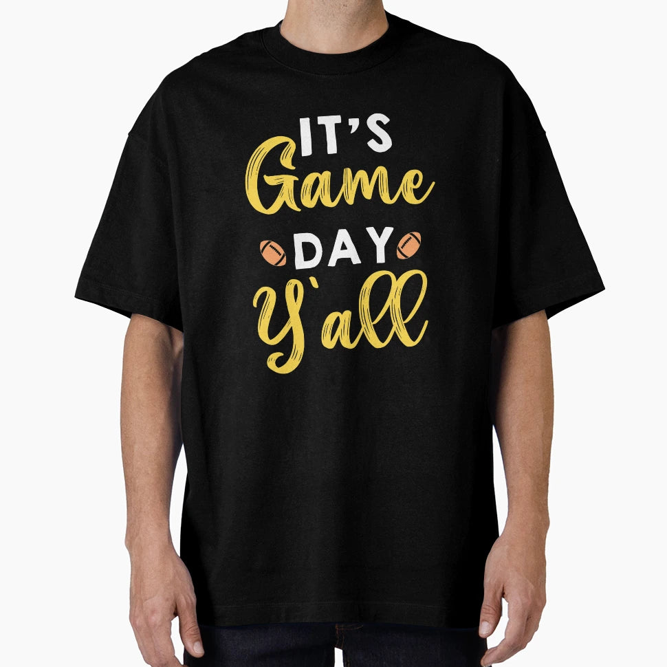 Its Game Day Yall Football Game Day Rugby T-Shirt - Unique Graphic Unisex - T-Shirt, Sweatshirt, Hoodie