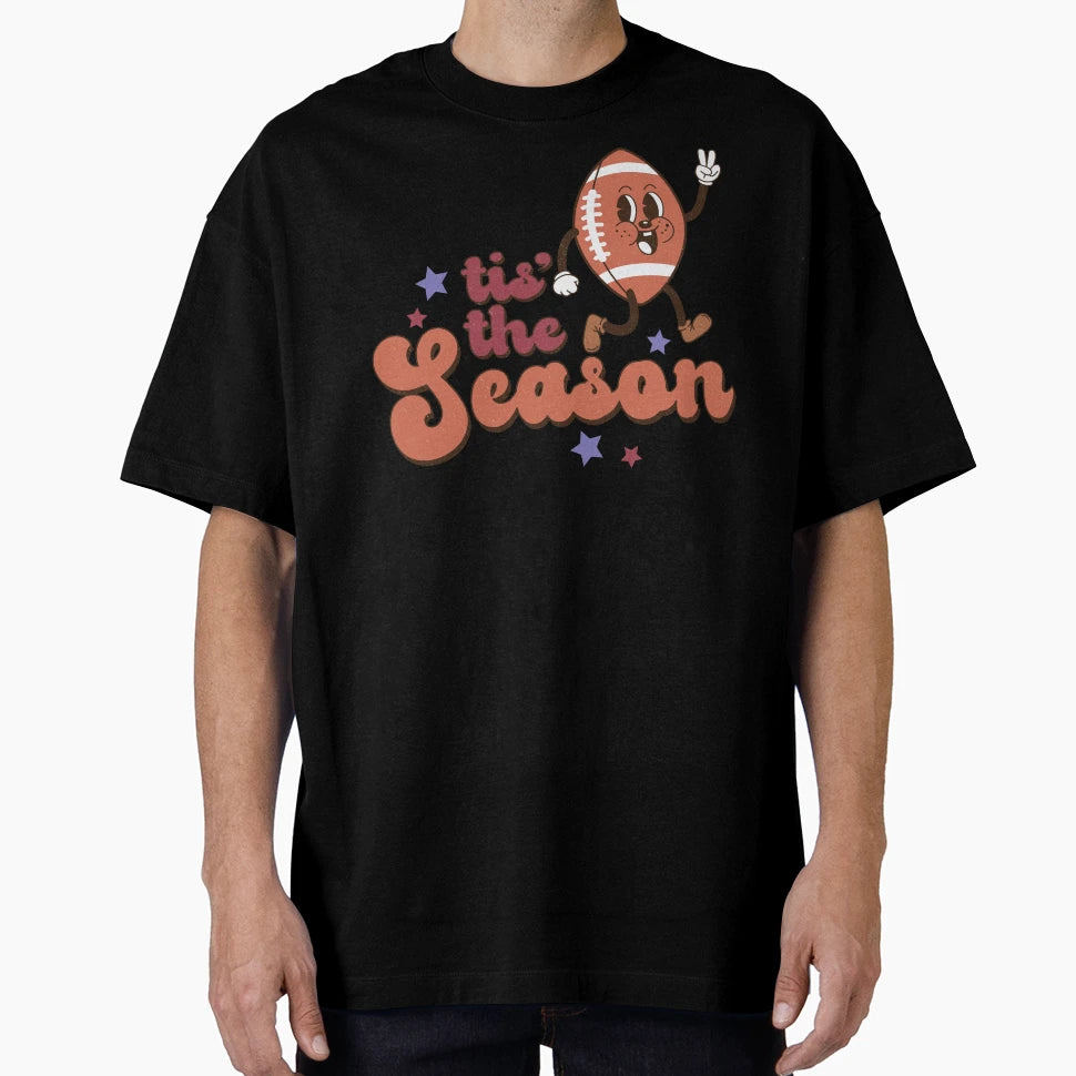 Tis Season Mothers Day T-Shirt - Streetwear Style for Adults - T-Shirt, Sweatshirt, Hoodie