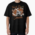 Touch Down Season Football Helmet T-Shirt - Fun Novelty Design Men Women - T-Shirt, Sweatshirt, Hoodie