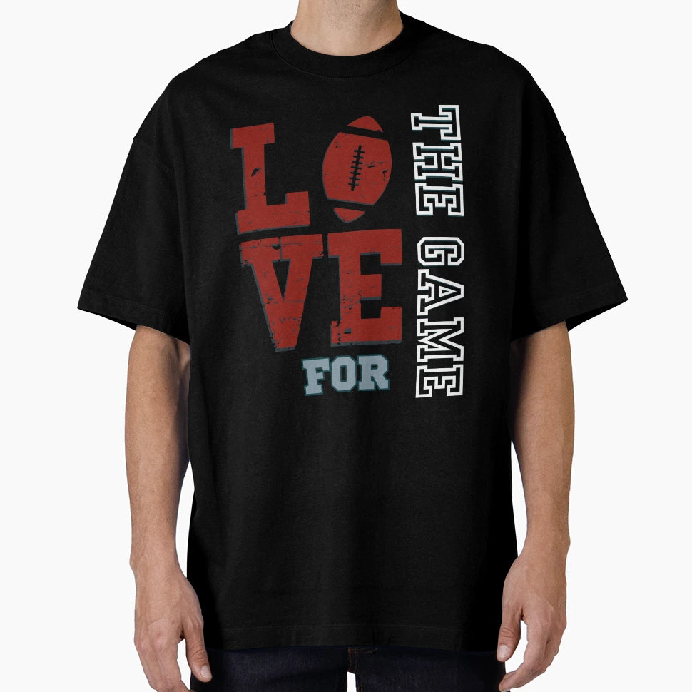 Love Game American Football T-Shirt - Trendy Graphic for Adults - T-Shirt, Sweatshirt, Hoodie