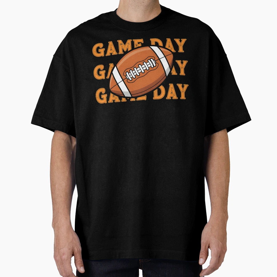 Game Day Football Bold Sports Fan T-Shirt - Fun Novelty Design Unisex - T-Shirt, Sweatshirt, Hoodie