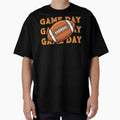 Game Day Football Bold Sports Fan T-Shirt - Fun Novelty Design Unisex - T-Shirt, Sweatshirt, Hoodie