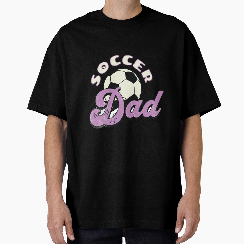 Soccer Dad T-Shirt - Graphic Print for Adults - T-Shirt, Sweatshirt, Hoodie
