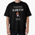 American Football T-Shirt - Casual Everyday Wear Unisex - T-Shirt, Sweatshirt, Hoodie