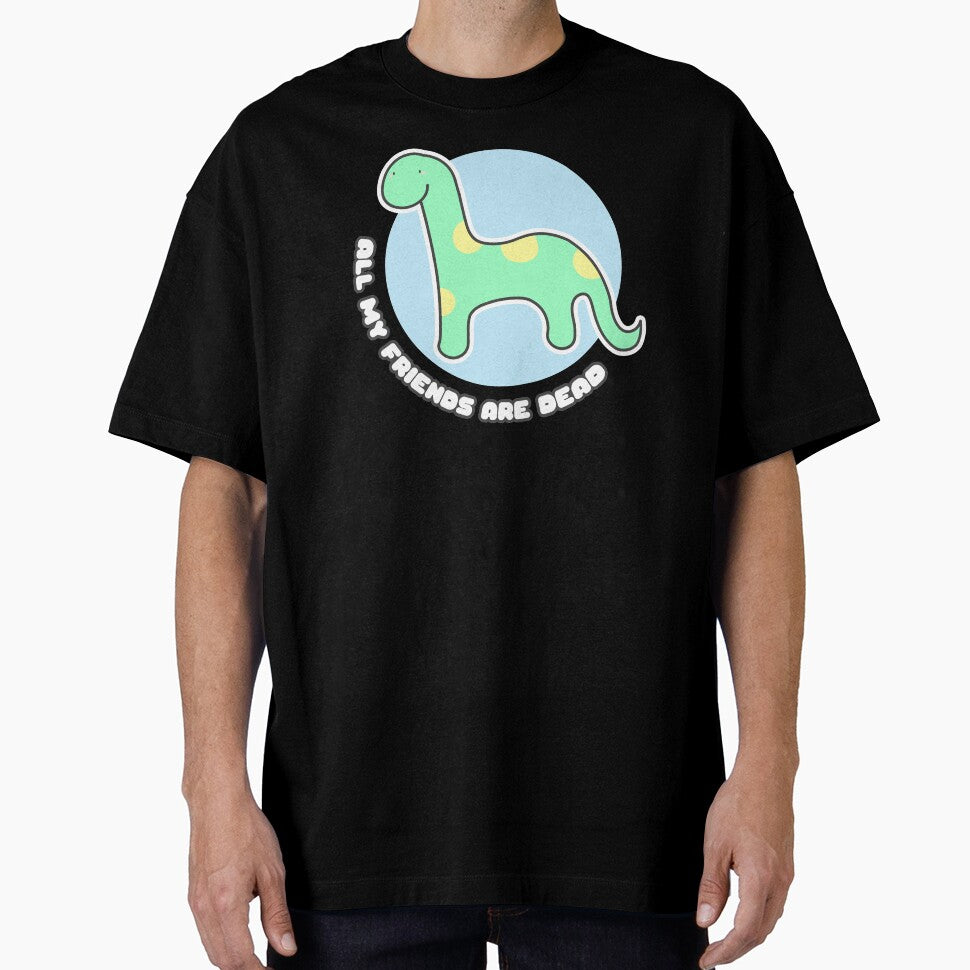All My Friends Are Dead by AutonomousN - Adult & Kids T-Shirts, Sweatshirts & Hoodies apparel design preview 1