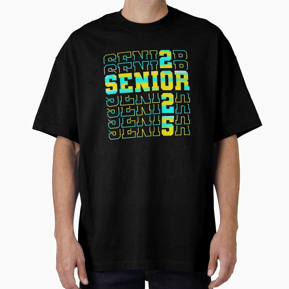 Graduation Senior Class T-Shirt - Fun Novelty Design Men Women - T-Shirt, Sweatshirt, Hoodie