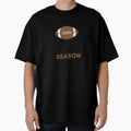 Football Is My Favorite Season Gift T-Shirt - Unique Graphic for Adults - T-Shirt, Sweatshirt, Hoodie