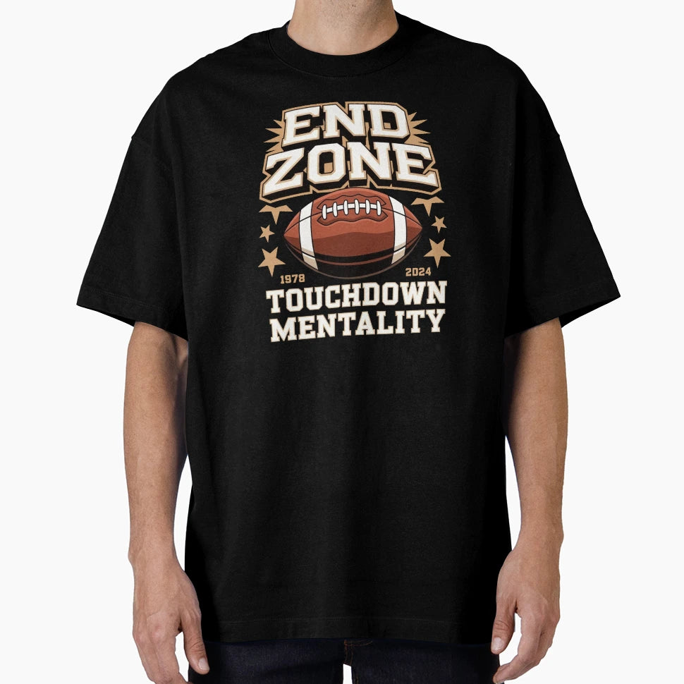 End Zone Mentality T-Shirt - Minimalist Print Men Women - T-Shirt, Sweatshirt, Hoodie