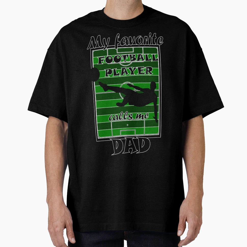Soccer Player Dad T-Shirt - Unique Graphic for Adults - T-Shirt, Sweatshirt, Hoodie