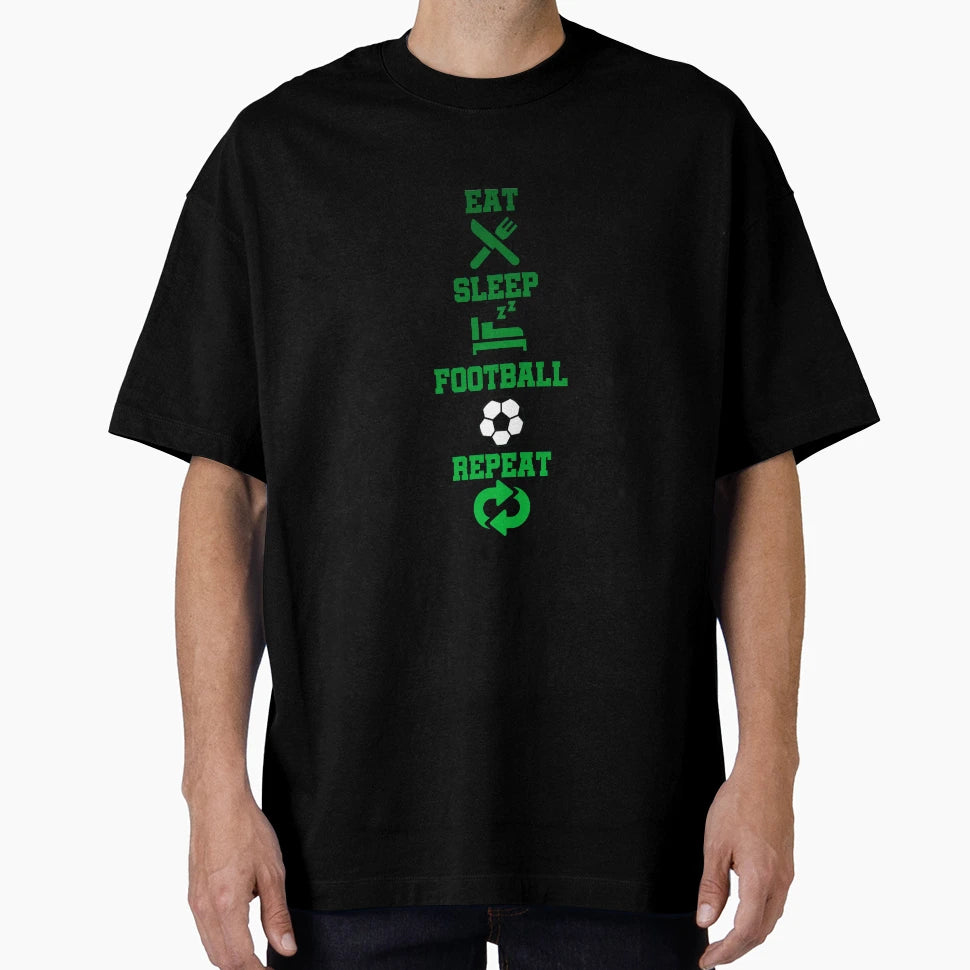 Eat Sleep Football Repeat T-Shirt - Aesthetic Graphic Men Women - T-Shirt, Sweatshirt, Hoodie
