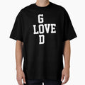 God Love T-Shirt - Streetwear Style for Adults - T-Shirt, Sweatshirt, Hoodie
