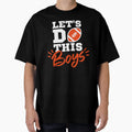 Lets Do This Football Funny Football T-Shirt - Aesthetic Graphic Unisex - T-Shirt, Sweatshirt, Hoodie