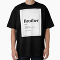 Brother Word Art T-Shirt - Trendy Graphic for Adults - T-Shirt, Sweatshirt, Hoodie