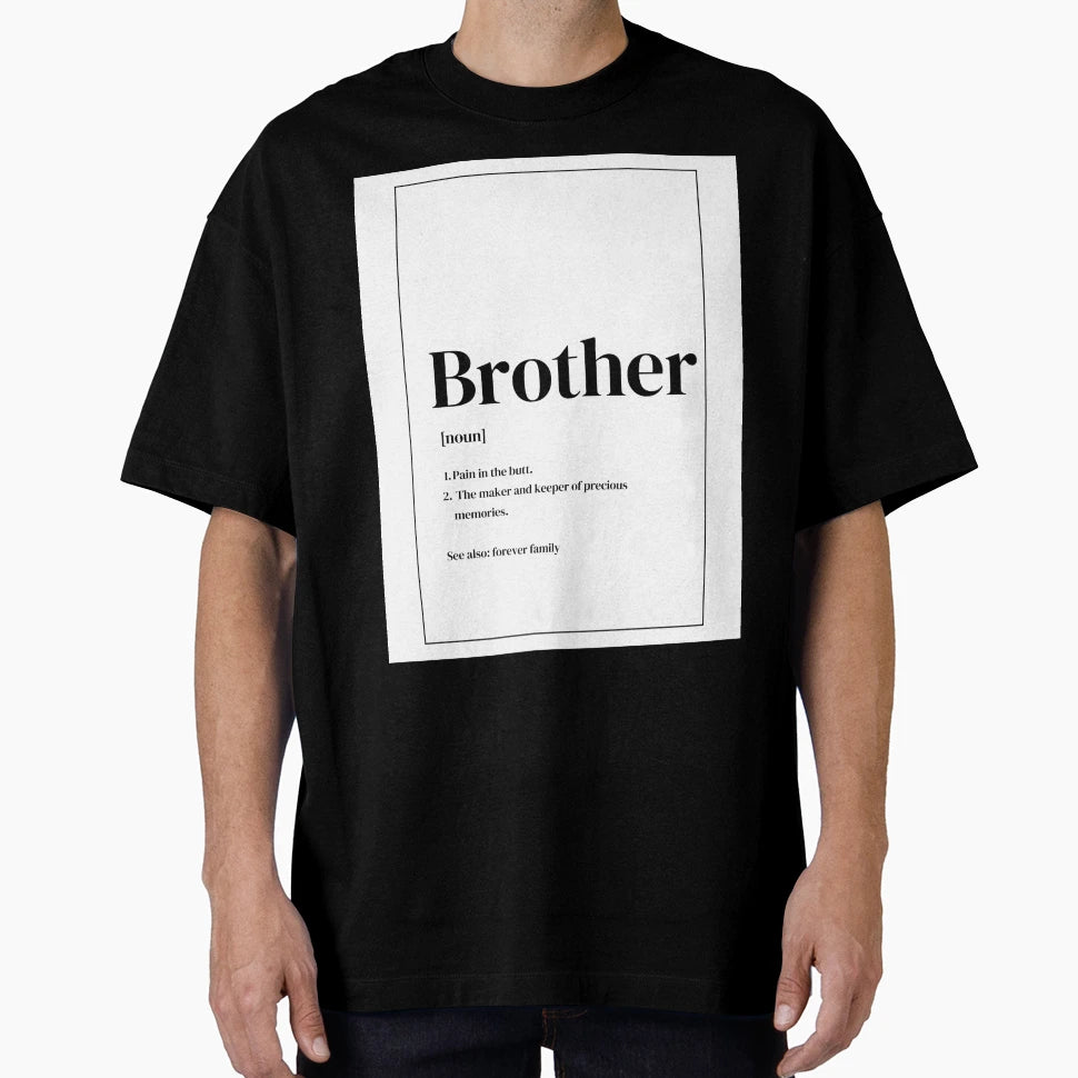 Brother Word Art T-Shirt - Trendy Graphic for Adults - T-Shirt, Sweatshirt, Hoodie