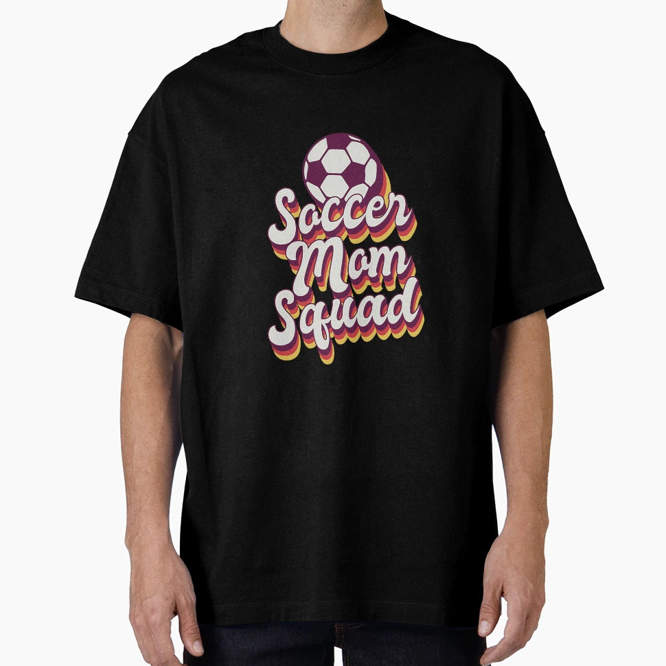 Soccer Mom Squad Team Soccer Parent T-Shirt - Custom Art Print Unisex - T-Shirt, Sweatshirt, Hoodie