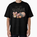Fall Football Season T-Shirt - Streetwear Style Unisex - T-Shirt, Sweatshirt, Hoodie