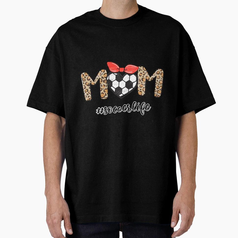 Soccer Life Mom Funny Leopard T-Shirt - Casual Everyday Wear for Adults - T-Shirt, Sweatshirt, Hoodie