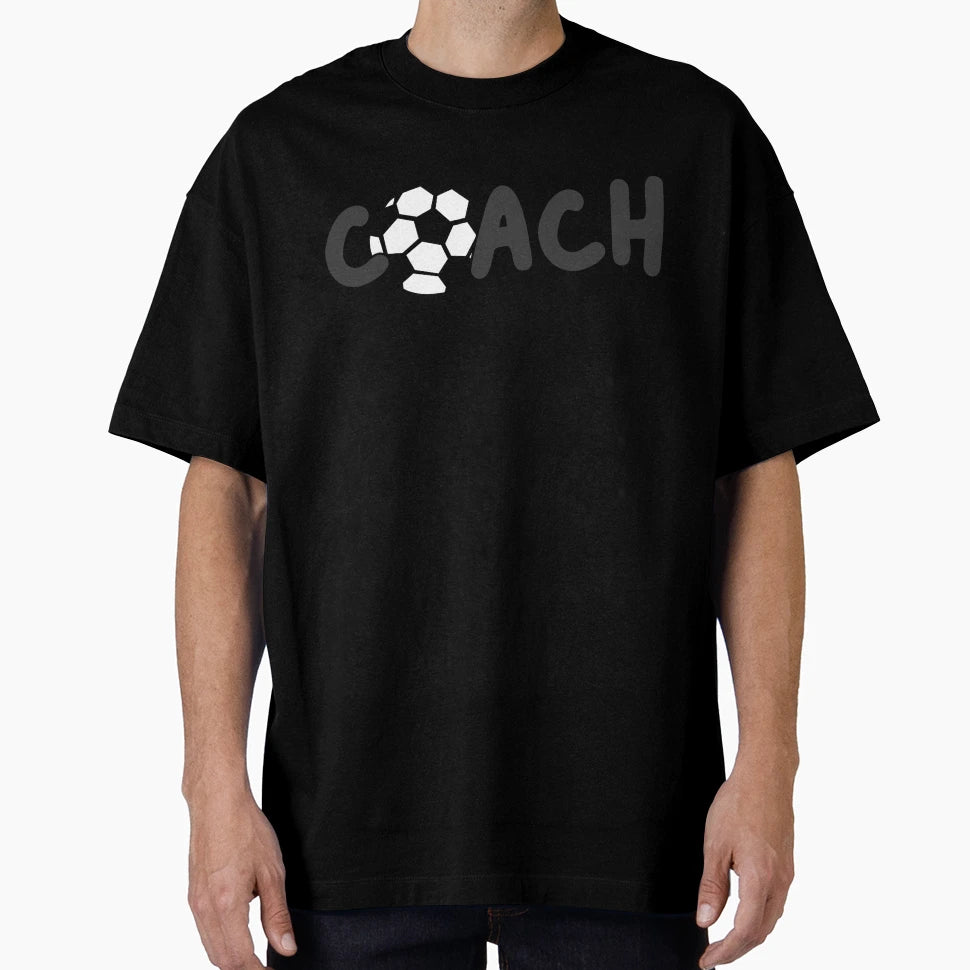 Soccer Coach Sport Club Coach T-Shirt - Novelty Apparel for Adults - T-Shirt, Sweatshirt, Hoodie