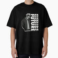 Future S T-Shirt - Graphic Print for Adults - T-Shirt, Sweatshirt, Hoodie